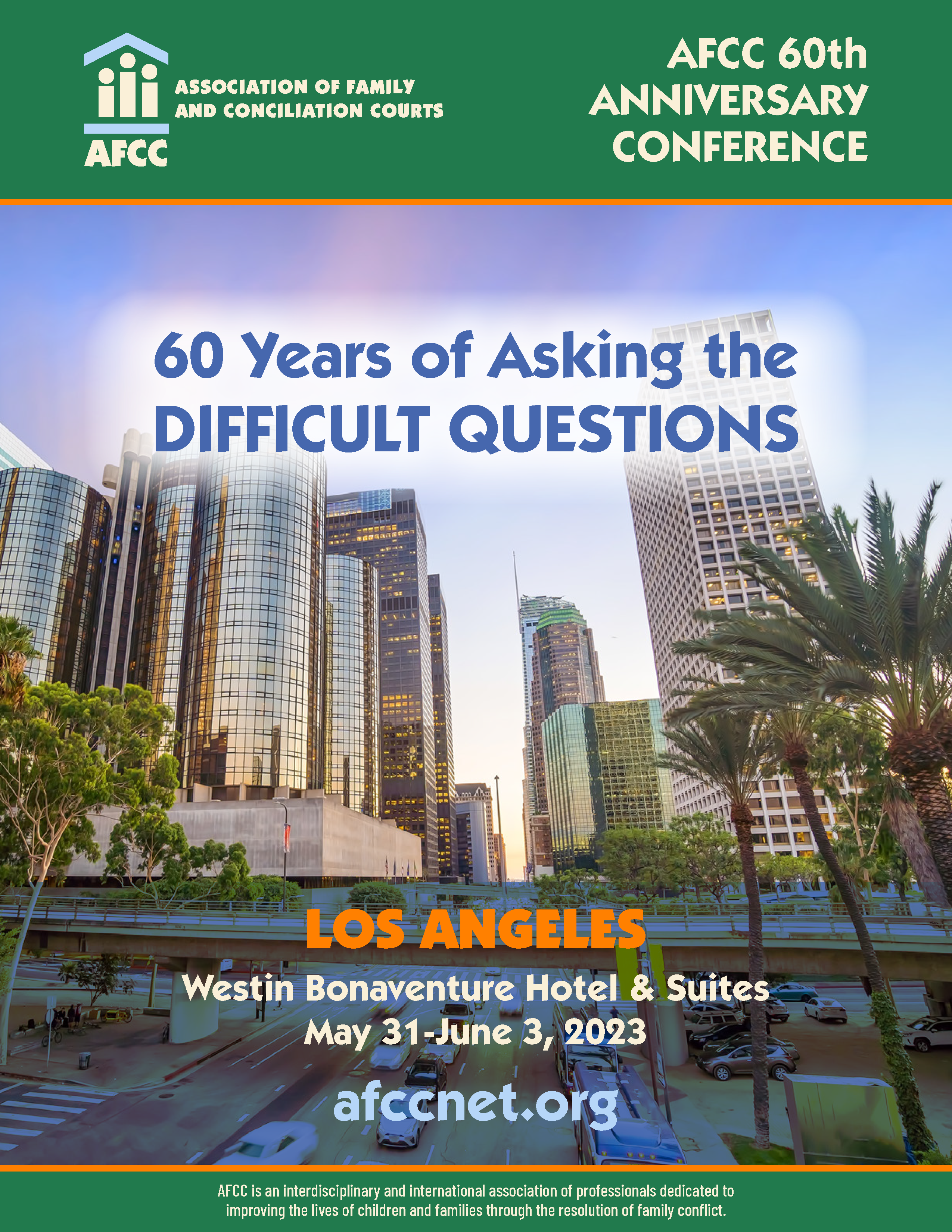 AFCC 60th Anniversary Conference, 60 Years of Asking the Difficult ...